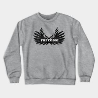 FREEDOM Crewneck Sweatshirt